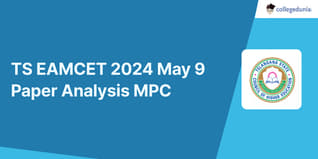 TS EAMCET 2024 May 9 Paper Analysis (Available), Shift-wise Difficulty Level, MPC Questions